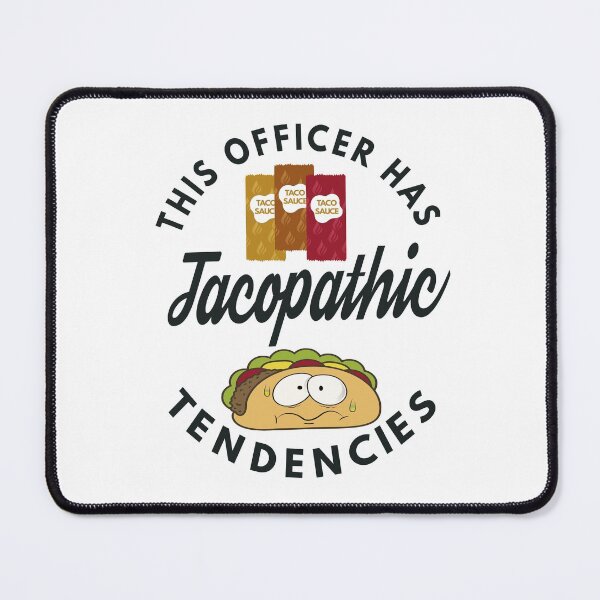 Item preview, Tacopathic Tendencies designed and sold by MoonsmileProd.