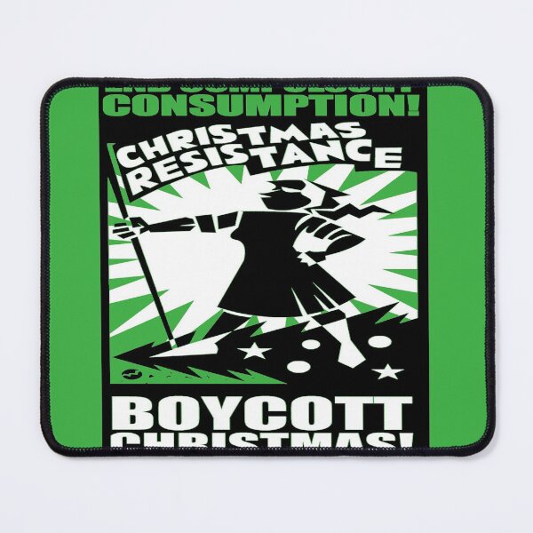 Item preview, Anti Wasteful Consumption Boycott Christmas designed and sold by taiche.