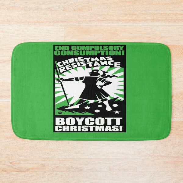 Item preview, Anti Wasteful Consumption Boycott Christmas designed and sold by taiche.