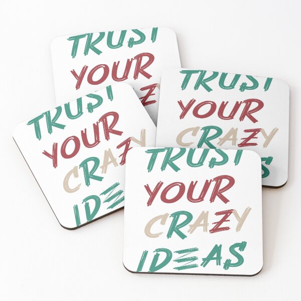 Item preview, Trust your crazy ideas  designed and sold by roboartpixel.