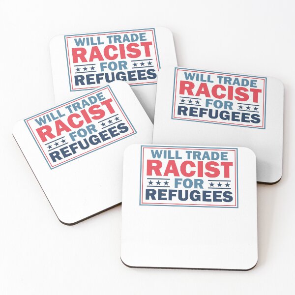 Item preview, Will Trade Racists For Refugees designed and sold by Unohana.
