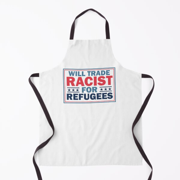 Item preview, Will Trade Racists For Refugees designed and sold by Unohana.