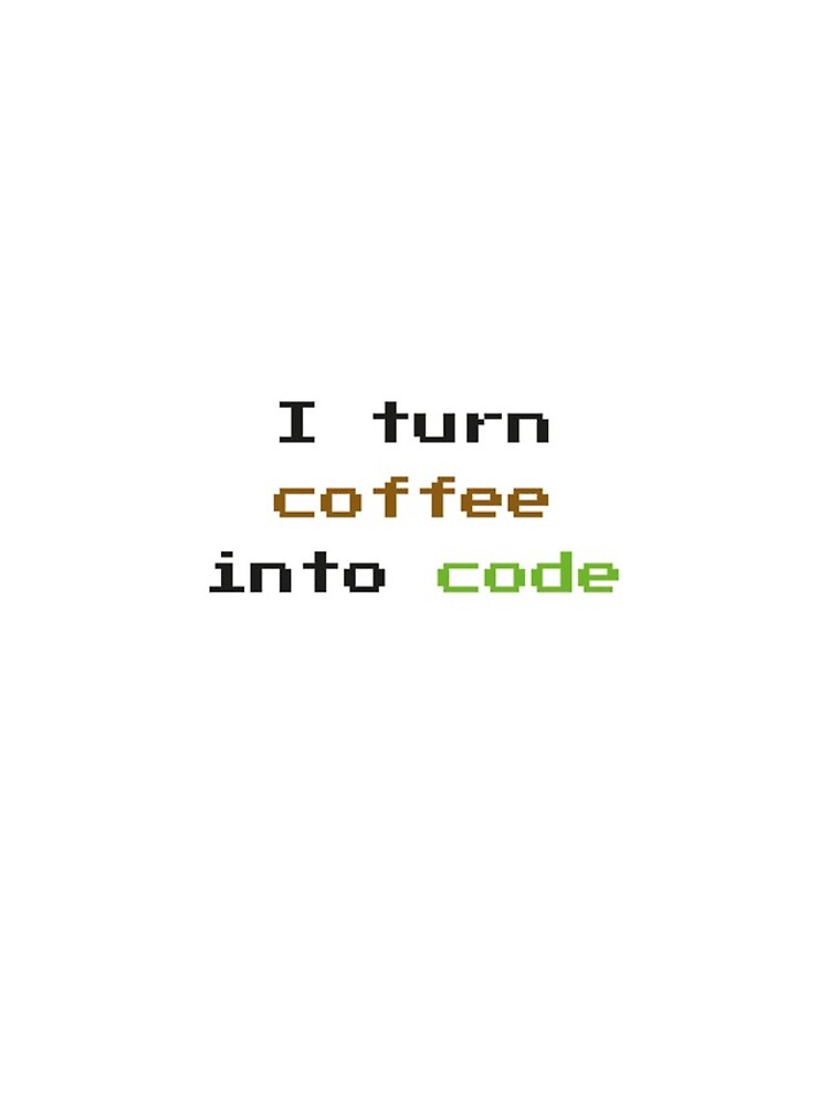 Thumbnail 4 of 4, iPhone Case, I Turn Coffee Into Code designed and sold by DesignFactoryD.