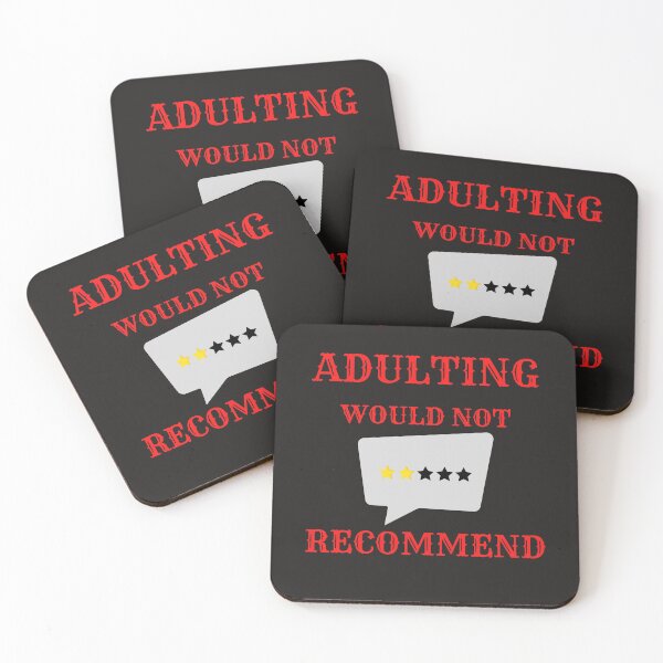 Item preview, Adulting would not recommend designed and sold by omeca.
