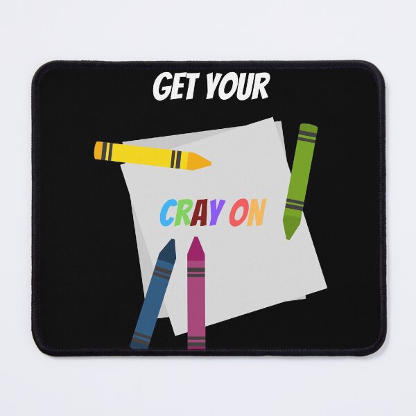 Item preview, Get Your Cray On First Day Of School designed and sold by Hab2.