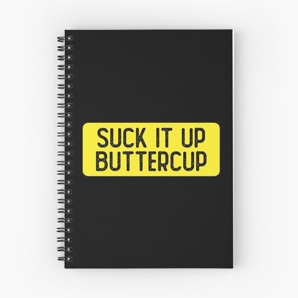 Item preview, Suck It Up Buttercup designed and sold by Sour Soul.