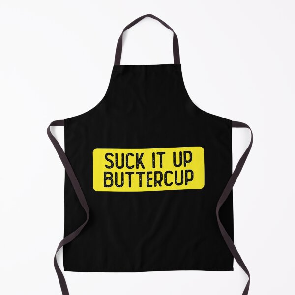 Item preview, Suck It Up Buttercup designed and sold by Sour Soul.