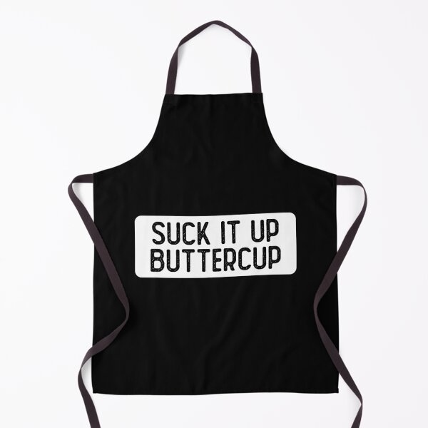 Item preview, Suck It Up Buttercup Girl designed and sold by Sour Soul.