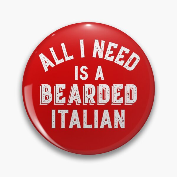 Item preview, Beard Lovers All I Need Bearded Italian Hairy Beards Gift designed and sold by carlhunt99.