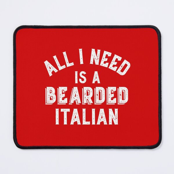 Item preview, Beard Lovers All I Need Bearded Italian Hairy Beards Gift designed and sold by carlhunt99.