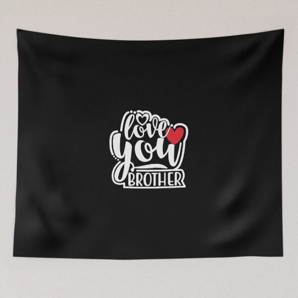 Item preview, Love You Brother designed and sold by FoxLand.