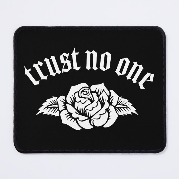 Item preview, Trust No One designed and sold by SpreadForSatan.
