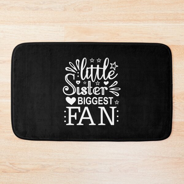 Item preview, Little Sister Biggest Fan designed and sold by FoxLand.