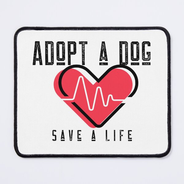 Item preview, Adopt A Dog Save A Life Text design for those who love pet adoption designed and sold by jtancrum61.