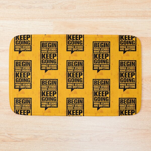 Item preview, Begin While Others Make Excuses designed and sold by Golden-place.