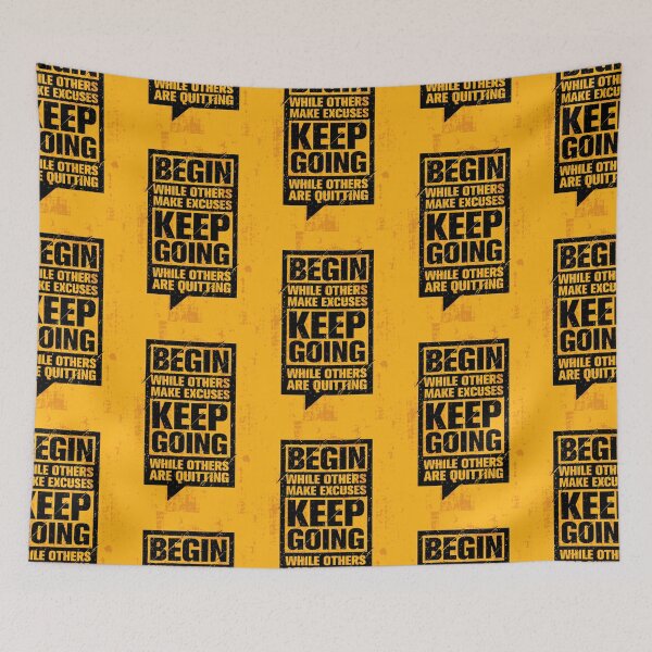 Item preview, Begin While Others Make Excuses designed and sold by Golden-place.