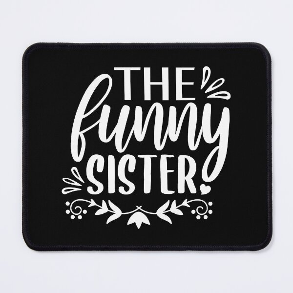 Item preview, The Funny Sister designed and sold by FoxLand.