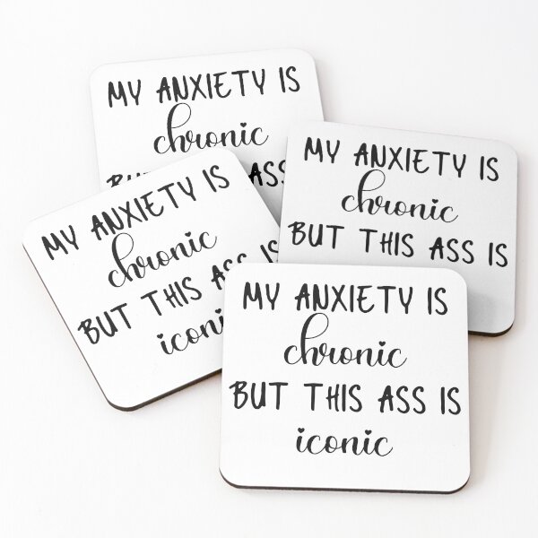 Item preview, My Anxiety is Chronic But This Ass is Iconic  designed and sold by miraipa.