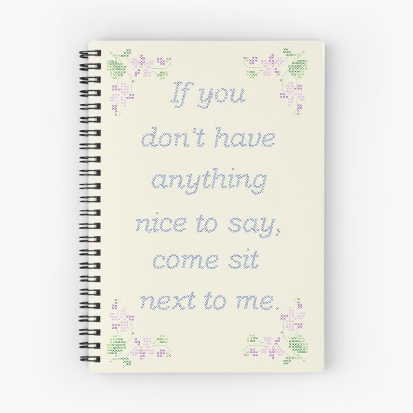 Item preview, If you don't have anything nice to say designed and sold by Twofeetandashoe.