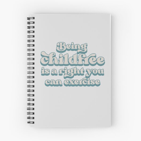 Item preview, Being childfree is a right you can exercise designed and sold by Childfree4Life.