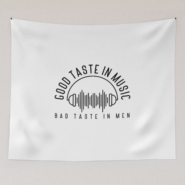 Item preview, Good Taste in Music Bad Taste in Men designed and sold by miraipa.