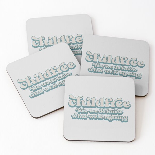 Item preview, Childfree - Yes, we do know what we're missing designed and sold by Childfree4Life.