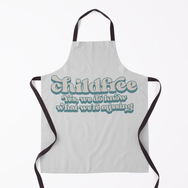 Item preview, Childfree - Yes, we do know what we're missing designed and sold by Childfree4Life.