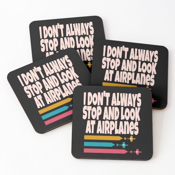 Item preview, I don't always stop and look at airplanes classic T-shirt  designed and sold by Unique styl  DeSigNe.