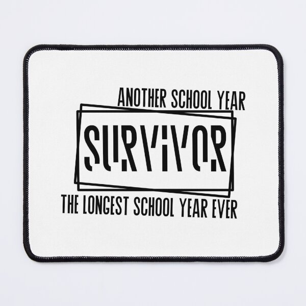 Item preview, Another School Year Survivor The Longest School Year Ever designed and sold by miraipa.
