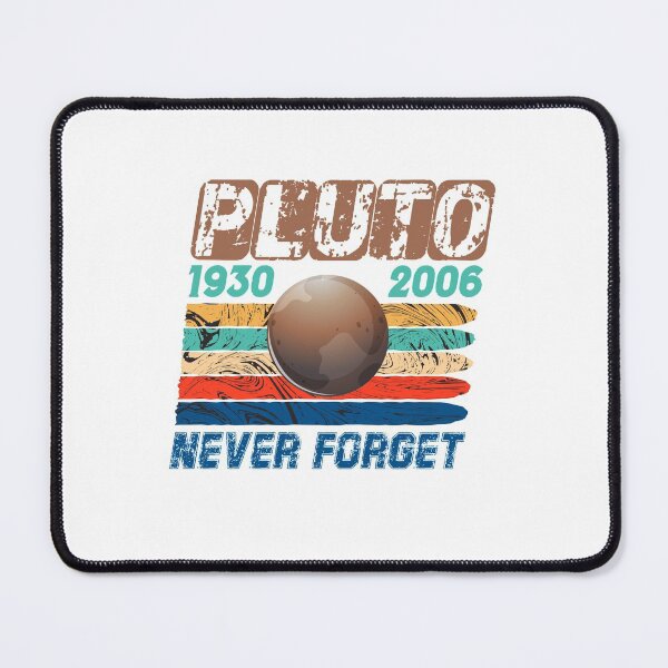 Item preview, Vintage Never Forget Pluto Nerdy Astronomy Space Science  designed and sold by Artsy Aura ⭐⭐⭐⭐⭐  .