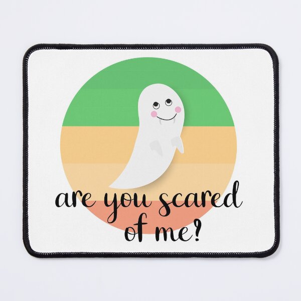Item preview, are you scared of me? designed and sold by Meennieartwork.