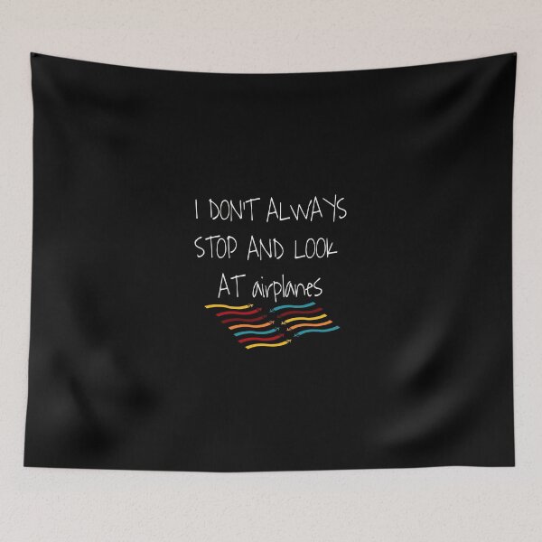 Item preview,  I don't always stop and look at airplanes classic T-shirt  designed and sold by Unique styl  DeSigNe.