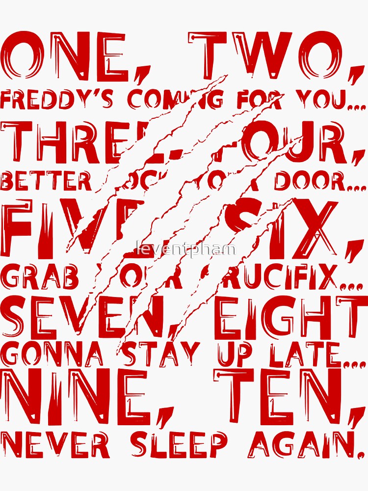 1 2 Freddy Coming For You Lyrics "One Two Freddy’s Coming For You Three Four Better Lock Your Door