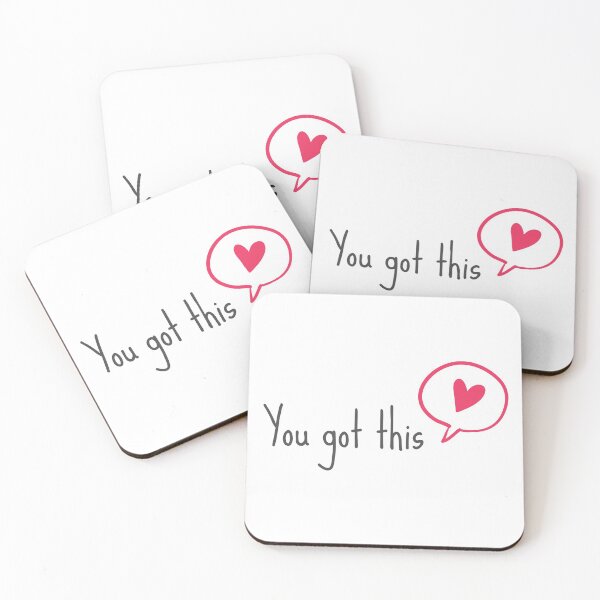 Item preview, You got this designed and sold by Katarina S..