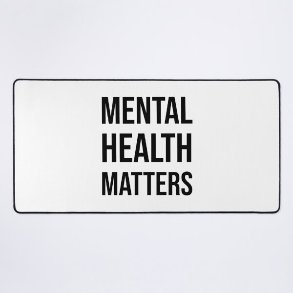 Item preview,  MENTAL HEALTH MATTERS designed and sold by Inspirationmotivation.