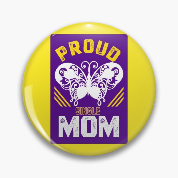 Item preview,  Proud Single Mom  designed and sold by vidyaroul.
