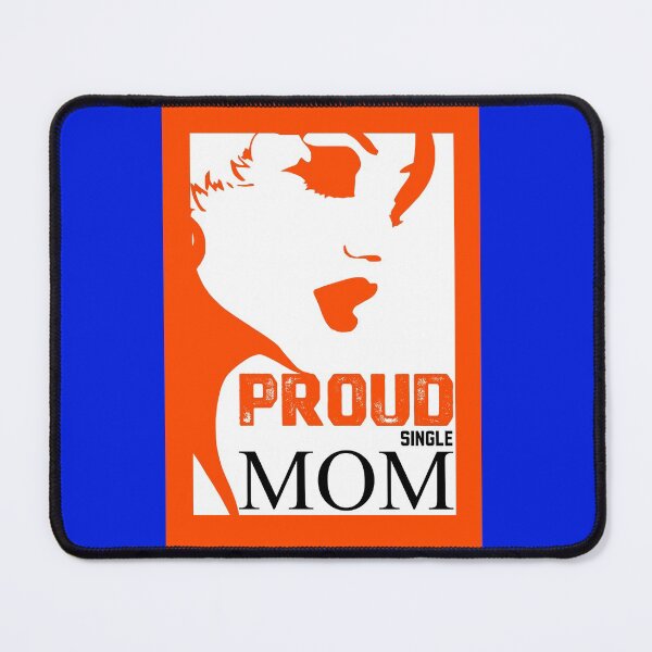 Item preview,   Proud Single Mom  designed and sold by vidyaroul.