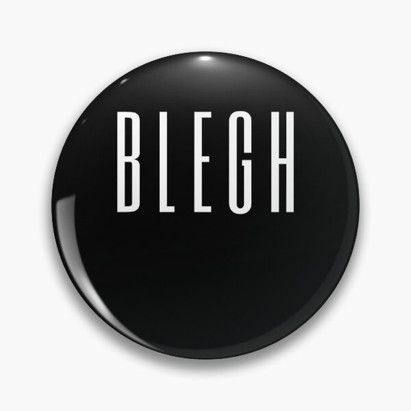Item preview, BLEGH designed and sold by BigMattrc.