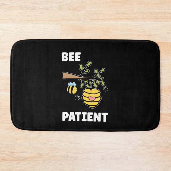 Item preview, Bee Patient, Funny Bee Pun designed and sold by SportyDogShop.