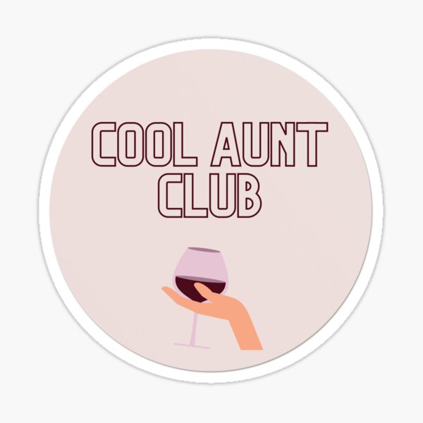 Cool Aunt Club Sticker