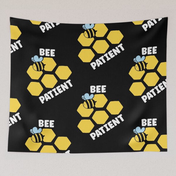Item preview, Bee Patient, Funny Bee Pun designed and sold by SportyDogShop.