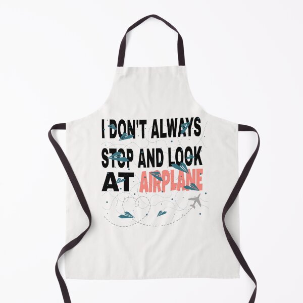 Item preview, I don't always stop and look at airplanes classic T-shirt designed and sold by Unique styl DeSigNe.