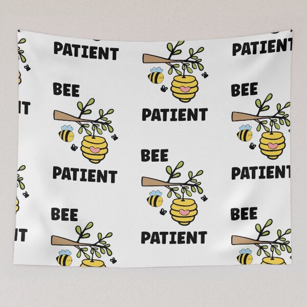 Item preview, Bee Patient, Funny Bee Pun designed and sold by SportyDogShop.