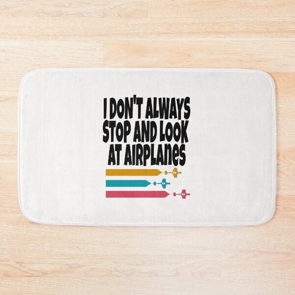 Item preview, I don't always stop and look at airplanes classic T-shirt  designed and sold by Unique styl  DeSigNe.