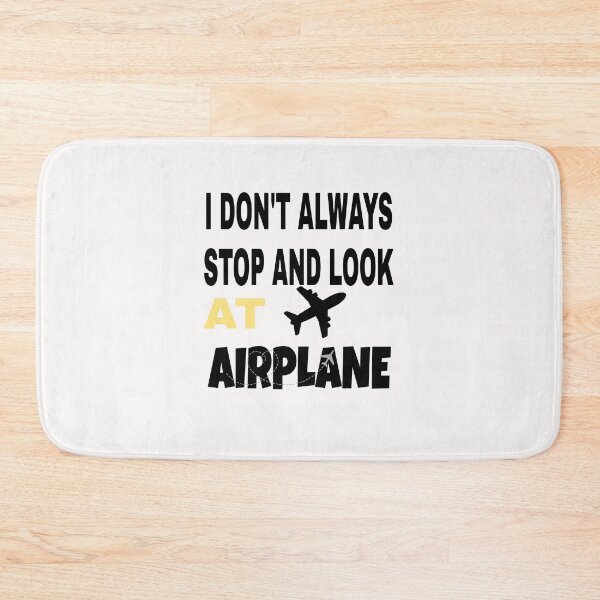 Item preview, I don't always stop and look at airplanes classic T-shirt  designed and sold by Unique styl  DeSigNe.