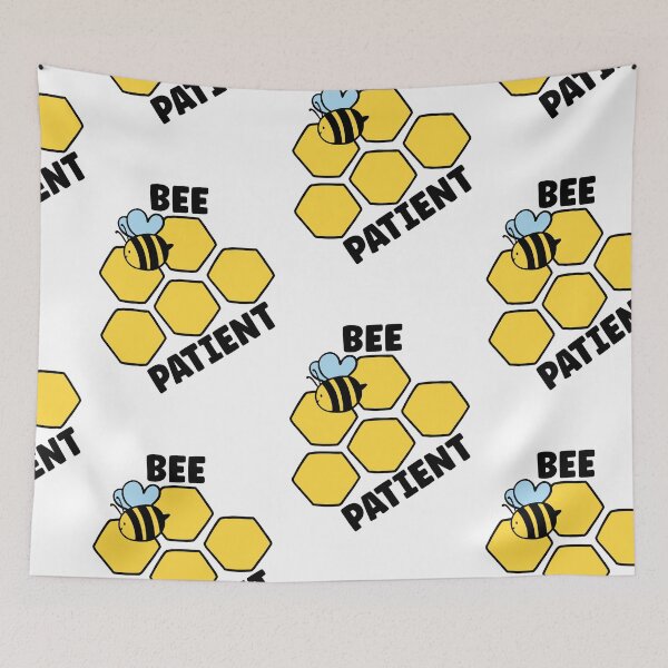 Item preview, Bee Patient, Funny Bee Pun designed and sold by SportyDogShop.