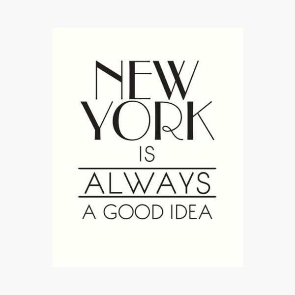 Artikel-Vorschau von New York ist IMMER eine gute Idee, designt und verkauft von funkingonuts.