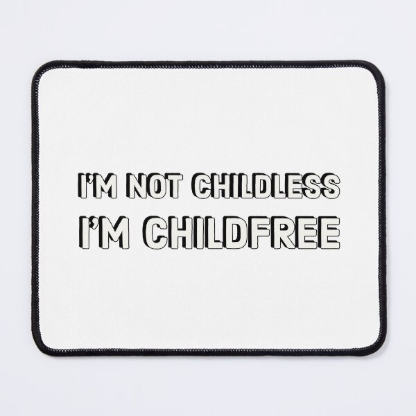 Item preview, I'm not childless I'm child free  designed and sold by Inspirationmotivation.