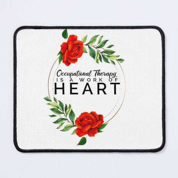 Item preview, Occupational Therapy Work Heart ~ OT Rose Floral designed and sold by TeesYouWant.