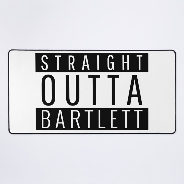 Item preview, Straight Outta Bartlett Tennessee designed and sold by Teelogic.
